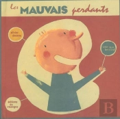 Mauvais Perdants