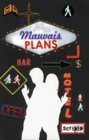 Mauvais Plans