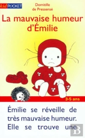 Mauvaise Humeur D'Emilie