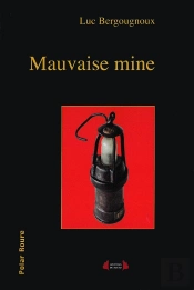 Mauvaise Mine : Polar