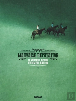 Bertrand.pt - Mauvaise Réputation : La Véritable Histoire D'Emmett Dalton Tome 1