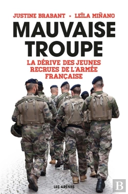 Bertrand.pt - Mauvaise Troupe ; La Dérive Des Jeunes Recrues De L'Armée Française