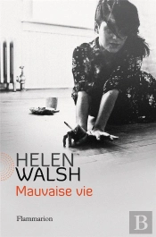 Mauvaise Vie