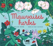 Mauvaises Herbes