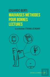 Mauvaises Méthodes Pour Bonnes Lectures