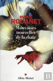 Mauvaises Nouvelles De La Chair
