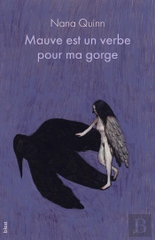 Mauve Est Un Verbe Pour Ma Gorge