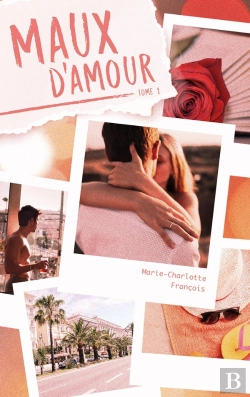 Bertrand.pt - Maux D'Amour Tome 1
