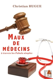 Maux De Medecins A Travers Les Fabula Simplex