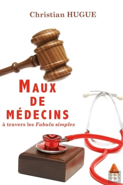 Bertrand.pt - Maux De Medecins A Travers Les Fabula Simplex