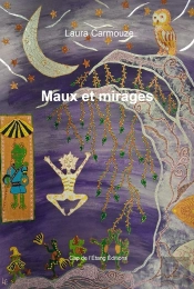 Maux Et Mirages