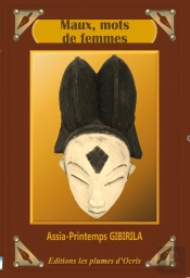 Maux, Mots De Femmes