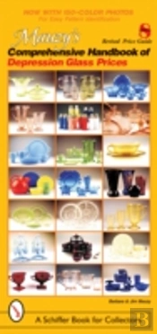 Mauzy'S Comprehensive Handbook Of Depression Glass Prices