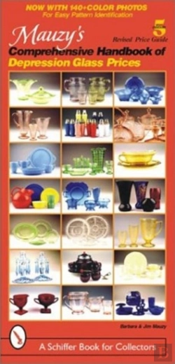 Bertrand.pt - Mauzy'S Comprehensive Handbook Of Depression Glass Prices