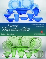 Mauzy'S Depression Glass