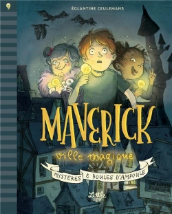 Bertrand.pt - Maverick, Ville Magique Tome 1 : Mystères & Boules D'Ampoule