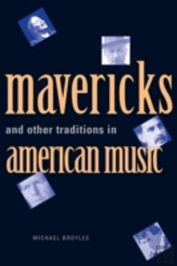 Bertrand.pt - Mavericks And Other Traditions In American Music