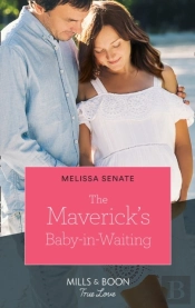 Maverick'S Baby-In-Waiting