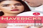 Mavericks: Taming The Bad Boy
