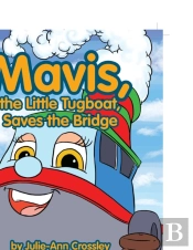 Mavis, The Little Tugboat, Saves The Bri