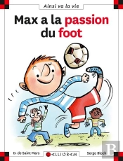 Max À La Passion Du Foot
