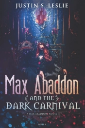Max Abaddon And The Dark Carnival: A Max