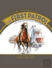 Max And Annabel: The First Patrol