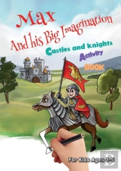 Max And His Big Imagination - Castles An