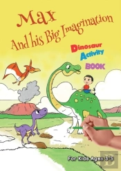 Max And His Big Imagination - Dinosaur A