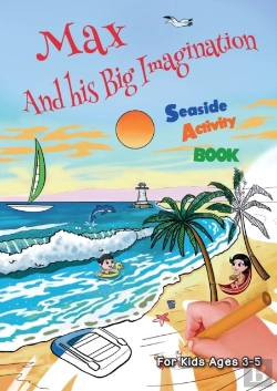 Bertrand.pt - Max And His Big Imagination - Seaside Ac