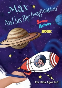 Bertrand.pt - Max And His Big Imagination - Space Activity Book