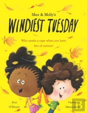 Max And Molly'S Windiest Tuesday: Who Ne