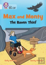 Max And Monty: The Raven Thief