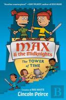 Max And The Midknights: The Tower Of Time