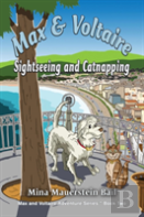 Max And Voltaire Sightseeing And Catnapping