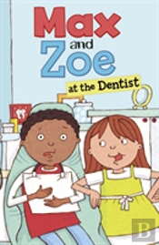 Max And Zoe At The Dentist
