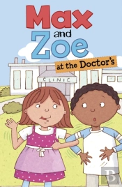 Max And Zoe At The Doctor'S