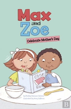 Bertrand.pt - Max And Zoe Celebrate Mother'S Day