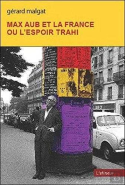 Bertrand.pt - Max Aub Et La France Ou L'Espoir Trahi