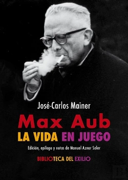 Bertrand.pt - Max Aub: La Vida En Juego