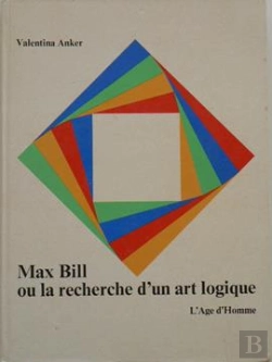 Bertrand.pt - Max Bill Recherche D'Un Art Logique