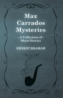 Bertrand.pt - Max Carrados Mysteries (A Collection Of Short Stories)
