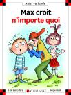 Max Croit N'Importe Quoi