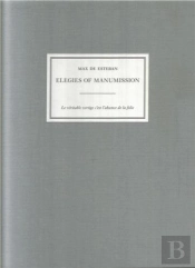 Max De Esteban Elegies Of Manumission /Anglais