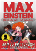 Max Einstein: Rebels With A Cause
