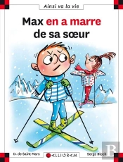 Max En A Marre De Sa Soeur