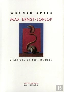 Bertrand.pt - Max Ernst Loplop L'Artiste Et Son Double