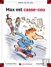 Max Est Casse-Cou