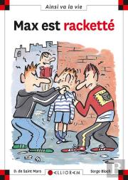 Max Est Racketté