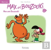 Max Et Bouzouki Mini T.6 ; Mon Ami Bouzouki
